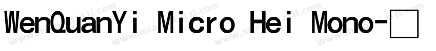 WenQuanYi Micro Hei Mono字体转换